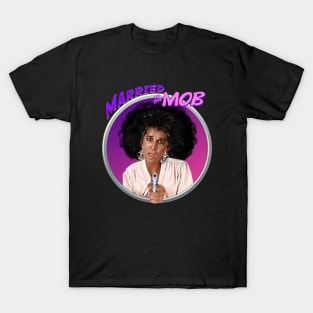 Married to the Mob T-Shirt